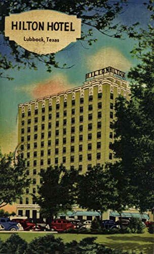Hilton Hotel Lubbock Texas Tx Original Vintage Postcard 1940 At