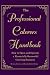 The Professional Caterer's Handbook: How to Open and Operate a Financially Successful Catering Busin by Douglas Robert Brown