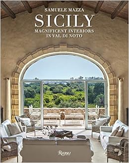 Magnificent Interiors of Sicily Magnificent Interiors of Sicily