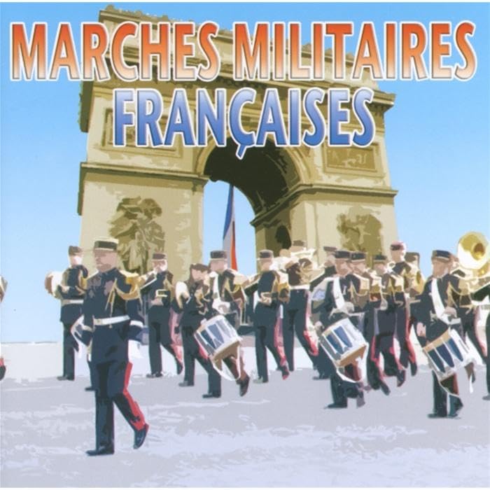 Marches Militaires Françaises