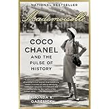 Mademoiselle: Coco Chanel and the Pulse of History