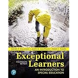 Exceptional Learners: An Introduction to Special Education (14th Edition)