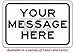 Custom Sign with Your Text Personalized - Aluminum Sign