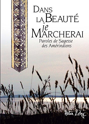 Dans la beauté je marcherai