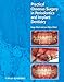 Practical Osseous Surgery in Periodontics and Implant Dentistry
