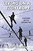 Living on a Tightrope: Coping with Diabetes by Chet Galaska