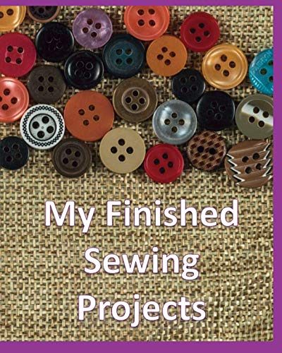My Finished Sewing Projects