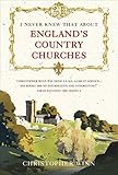 "I Never Knew That About England's Country Churches" av Christopher Winn