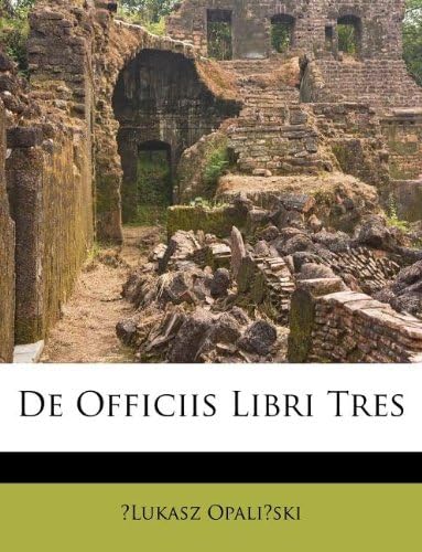 De Officiis Libri Tres