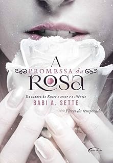 Livro A Promessa da Rosa