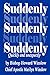 Suddenly by 