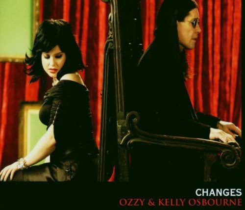 Ozzy & Kelly Osbourne - Changes - Zortam Music