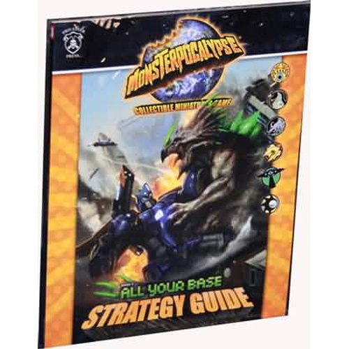Monsterpocalypse CMG: All Your Base Strategy Guide