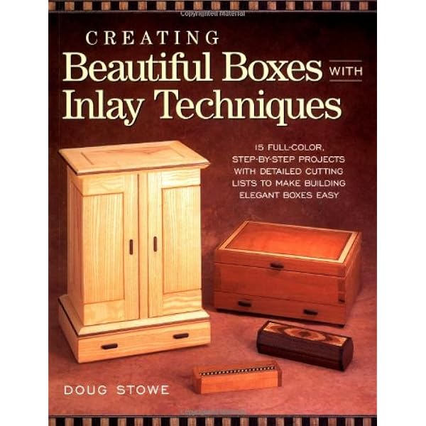 Creating Beautiful Boxes With Inlay Techniques [洋書] The Art of Wood Inlay: Projects & Patterns: Stevens, George