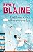 La librairie des rêves suspendus : , le nouveau roman d'Emily Blaine : Entrez dans un monde où tou by