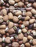 Compendium of Nut Crop Diseases in Temperate Zones, , 0890542848