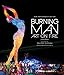 Burning Man: Art on Fire: Revised and Updated