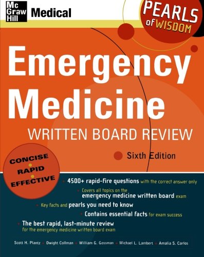 EMERGENCY MEDICINE WRITTEN BOARD REVIEW