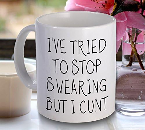 Rude Funny Coffee Mugs -,I've tried to stop swearing mug - Sarcastic Coffee mug, Gifts for him or her