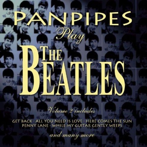  Panpipes Play The Beatles Vol. 2 Music