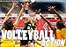 Volleyball Action (Wandkalender 2020 DIN A4 quer): Ob am Strand oder in der Halle Volleyball, das is by