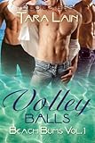 Volley Balls (Balls to the Wall Book 1)