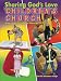 Sharing God's Love in Children's Church: A Year's Worth of Programs for Children Ages 3-7 by Lisa Flinn, Barbara Younger