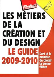 Les  métiers de la création et du design