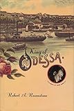 King of Odessa: A Novel by 