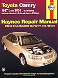 Toyota Camry 1997 thru 2001: All Models - Includes Avalon, Solara & Lexus ES 300 (Haynes Automotive Toyota Camry 1997 thru 2001: All Models - Includes Avalon, Solara & Lexus ES 300 (Haynes Automotive