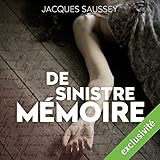 De sinistre mémoire (Daniel Magne & Lisa Heslin 2)
