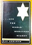 And the World Remained Silent by 