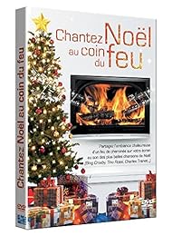 Chantez Noël Au Coin Du Feu