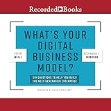 What's Your Digital Business Model?: Six Questions