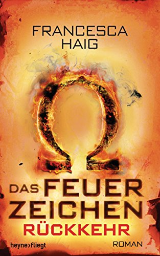 Rückkehr (Das Feuerzeichen, #3)