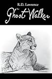 The Ghost Walker
