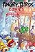 Angry Birds Comics Volume 4: Fly Off The Handle