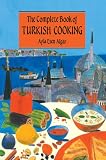 Complete Book Of Turkish Cooking by Algar