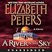 A River in the Sky: The Amelia Peabody Series, Book 19 by 