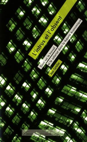 L' intrus et l'absent