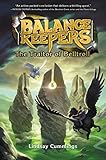 Balance Keepers, Book 3: The Traitor of Belltroll