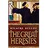 The Great Heresies