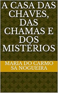 Livro A casa das chaves, das chamas e dos mistérios