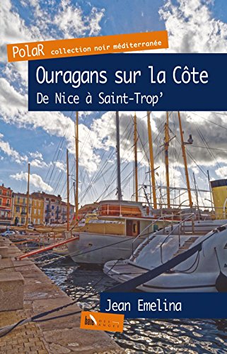 Ouragans sur la Côte