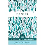 Daniel (Everyday Bible Commentary series)