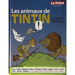 Animaux de Tintin: Edition collector