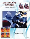 General & NMS Pathology: Lecture Manual - 2nd Edition