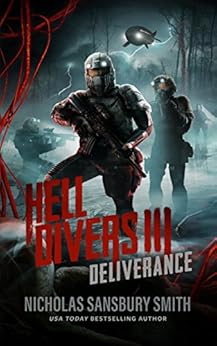 Hell Divers III: Deliverance (The Hell Divers Series) by [Smith, Nicholas Sansbury]