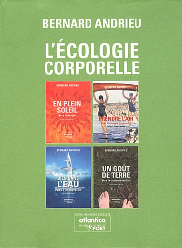 L' écologie corporelle