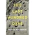 The Last Hundred Days: A Novel